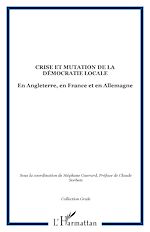 Download this eBook Crise et mutation de la démocratie locale