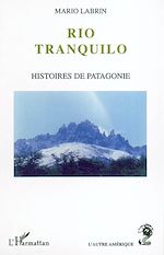 Télécharger le livre :  Rio Tranquilo