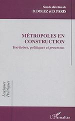Télécharger le livre :  Métropoles en construction