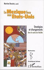 Download this eBook Le Mexique face aux Etats-Unis