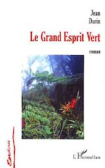 Download this eBook Le grand esprit vert