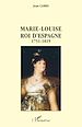 Télécharger le livre :  Marie-Louise roi d'Espagne
