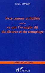 Télécharger le livre :  Sexe, amour et fidélité