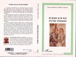 Download this eBook Ecrire sur soi entre femmes