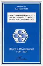 Télécharger le livre :  Libéralisation commerciale et évolution des économies du sud de la Méditerranée