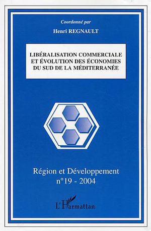 Téléchargez le livre :  Libéralisation commerciale et évolution des économies du sud de la Méditerranée