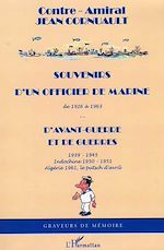 Télécharger le livre :  Souvenirs d'un officier de marine de 1926 à 1963