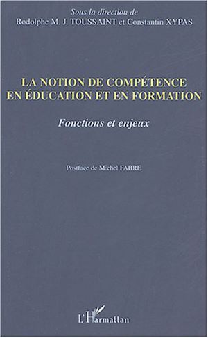 Téléchargez le livre :  La notion de compétence en éducation et en formation