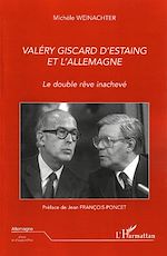 Télécharger le livre :  Valéry Giscard D'Estaing et l'Allemagne