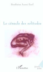 Télécharger le livre :  Le cénacle des solitudes