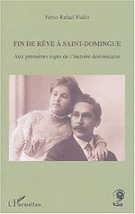 Télécharger le livre :  Fin de rêve à Saint-Domingue