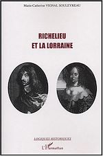 Télécharger le livre :  Richelieu et la Lorraine