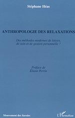 Télécharger le livre :  Anthropologie des relaxations