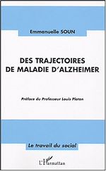 Télécharger le livre :  Des trajectoires de maladie d'Alzheimer