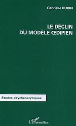 Télécharger le livre :  Le déclin du modèle oedipien