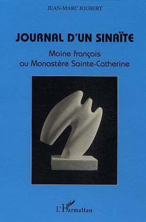 Téléchargez le livre :  Journal d'un sinaïte