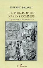 Télécharger le livre :  Les philosophies du sens commun