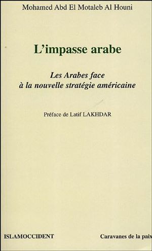 Téléchargez le livre :  L'impasse arabe