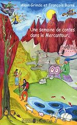 Télécharger le livre :  Une semaine de contes dans le Mercantour