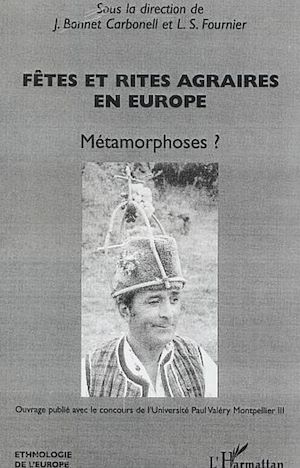 Téléchargez le livre :  Fêtes et rites agraires en Europe