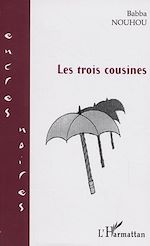 Download this eBook Les trois cousines
