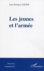 Télécharger le livre :  Les jeunes et l'armée