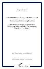 Télécharger le livre :  La spiritualité en perspectives