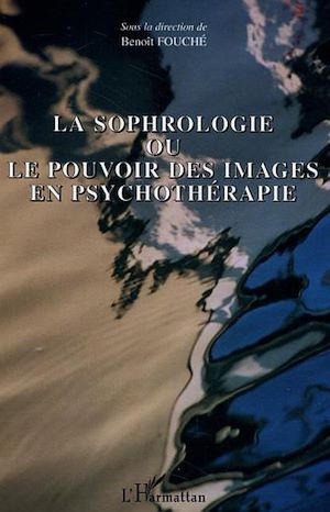 Téléchargez le livre :  La sophrologie ou le pouvoir des images en psychothérapie