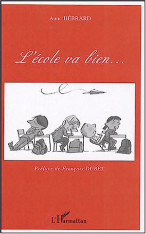 Téléchargez le livre :  L'école va bien…