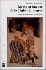 Download this eBook Mythe et images de la Légion étrangère