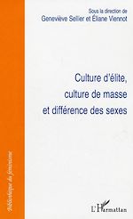 Download this eBook Culture d'élite, culture de masse et différence des sexes