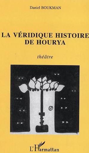 Téléchargez le livre :  La véridique histoire de Hourya