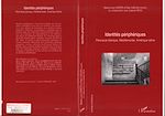 Télécharger le livre :  Identités périphériques
