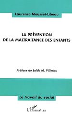 Télécharger le livre :  La Prévention de la maltraitance des enfants
