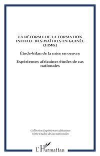 Télécharger le livre :  La réforme de la formation initiale des maîtres en Guinée (FIMG)