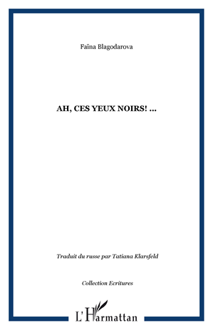 Download the eBook: Ah, ces yeux noirs! ...