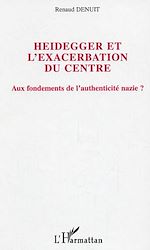Télécharger le livre :  Heidegger et l'exacerbation du centre