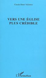 Télécharger le livre :  Vers une église plus crédible