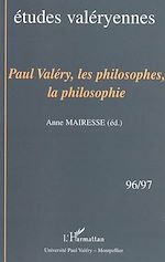 Télécharger le livre :  Paul Valéry, les philosophes, la philosophie (66/67)