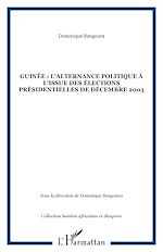 Télécharger le livre :  Guinée : l'alternance politique à l'issue des élections présidentielles de décembre 2003