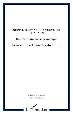 Download the eBook: Suppiluliuma et la veuve du pharaon
