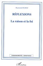 Télécharger le livre :  Réflexions La raison et la foi