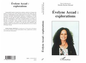 Téléchargez le livre :  Evelyne Accad : explorations