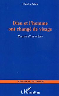 Télécharger le livre :  Dieu et l'homme ont changé de visage