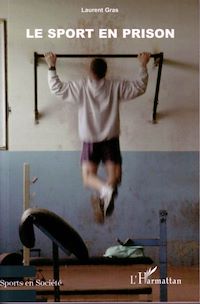 Télécharger le livre :  Le sport en prison