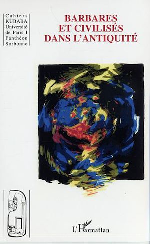 Download the eBook: Barbares et civilisés dans l'antiquité