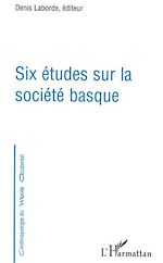 Télécharger le livre :  Six études sur la société basque