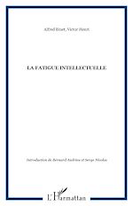 Télécharger le livre :  La fatigue intellectuelle