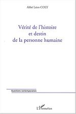 Télécharger le livre :  Vérité de l'histoire et destin de la personne humaine