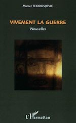 Télécharger le livre :  Vivement la guerre